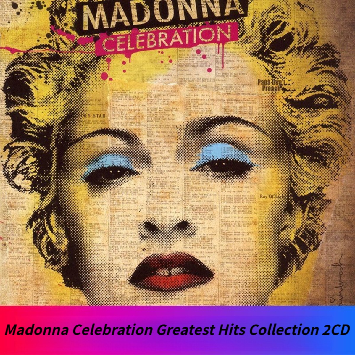 Audio With Music - Madonna Celebration The Ultimate Greatest Hits